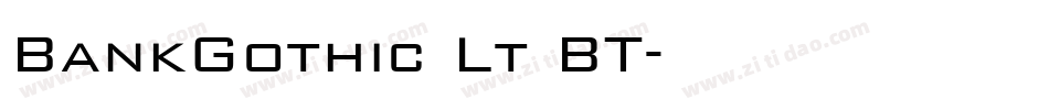 BankGothic Lt BT字体转换
